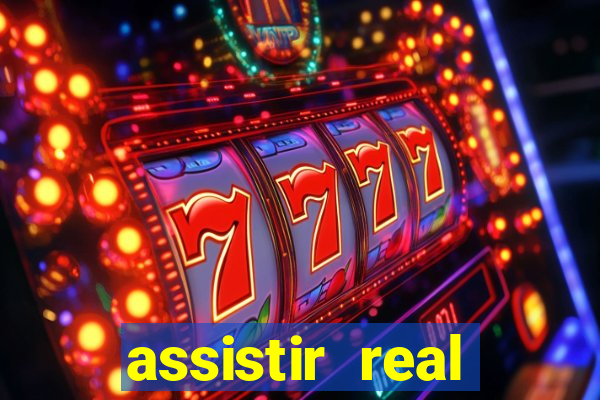 assistir real madrid ao vivo, multicanais